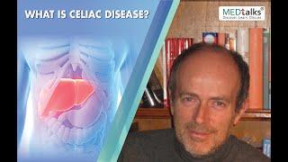 What is celiac disease? | Dr Carlo Catassi | Medtalks