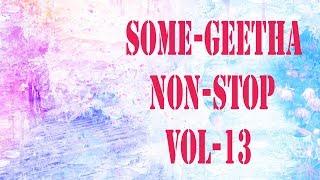 NON-STOP kannada melody hit songs VOL-13 UDAYA MUSIC | SOMEGEETHA MASHUP