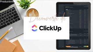 Clickup Tutorial Français - Entrepreneur : Découverte De L'outil