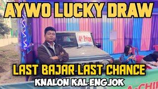 Last Bajar Last Chance AYWO Lucky Draw