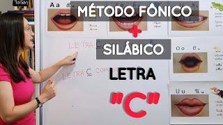 LETRA "C" - MÉTODO FÔNICO + SILÁBICO