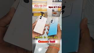 Vivo T2 pro Vs Iqoo Z7 pro camera test #shorts #viral