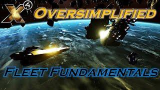 X4 Oversimplified: Fleet Fundamentals