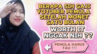 INI DIA PENDAPATAN YOUTUBER PEMULA SETELAH MONETISASI SELAMA SATU BULAN