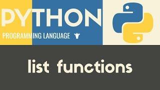 List Functions | Python | Tutorial 12