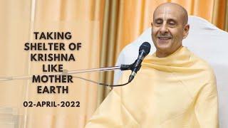 Taking Shelter of Krishna Like Mother Earth | Talk by HH Radhanath Swami