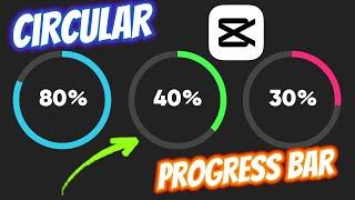 How To Make Circular Progress Bars in CapCut