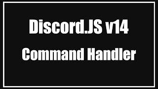 Discord js v14 Episode 3   Command handler