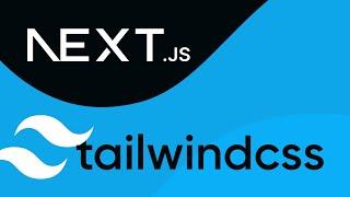 Setup and Use Tailwind CSS with Next.js