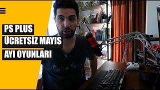 PS PLUS MAYIS AYI ÜCRETSİZ OYUNLARI AÇIKLANDI!