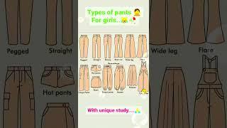 types of pants for girls🩳 with unique study... #pants #english