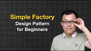 Simple Factory Pattern: Easy Guide for Beginners