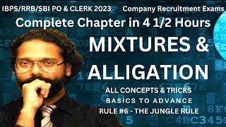 Mixture and Alligation Tricks and Shortcuts || Complete Chapter | CRTP IBPS RRB SBI 2023 | BY MJ