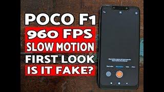 Poco F1 960FPS Slow Motion MIUI 10 Stable; Is it Fake?