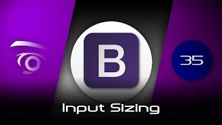 Bootstrap Input Sizing | Tutorial