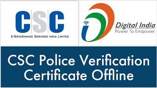CSC Police Verification Certificate Offline|How to Apply for CSC Police Verification Certificate