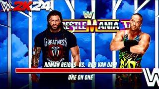 ROMAN REIGNS VS ROB VAN DAM WWE 2K24 Simulation Match