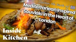 Fresh Mediterranean Souvlaki in the Heart of London's Fitzrovia | Meraki | Inside Kitchen