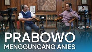 Prabowo Mengguncang Anies