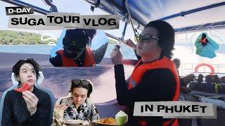 [SUGA VLOG] D-DAY TOUR in Phuket