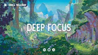 Peaceful Valley  Lofi Deep Focus Work/Study Concentration [chill lo-fi hip hop beats]
