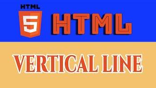 Lesson 7: How to Add a Vertical Line to Your HTML Web Page