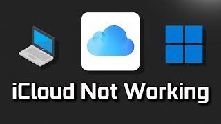 iCloud App Not Working Fix Windows 11/10 [Tutorial]