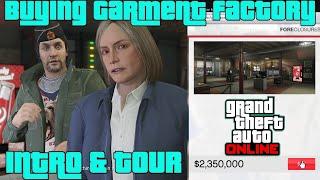 GTA Online Buying the Garment Factory! Full Intro and Tour [Agents of Sabotage] 4K 60FPS