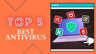 Top 5 Best Antivirus Softwares for Pc |5 Best Antivirus programs