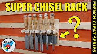 Easy French Cleat Chisel Rack - Everything In One Place