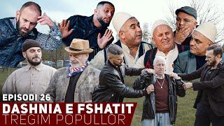 Dashnia e Fshatit - Episodi 26 Festiv 2025