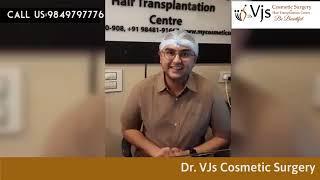 Patient Review: Dr. VJs Cosmetic Surgery & Hair Transplantation Centre