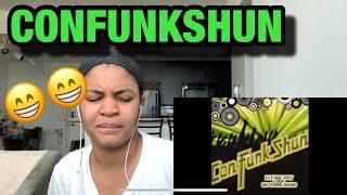 FIRST LISTEN TO CONFUNKSHUN LOVES TRAIN  REACTION ️