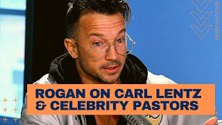 Joe Rogan on Carl Lentz and the Problem of Celebrity Pastors