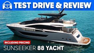 19 SOLD! Why is the Sunseeker 88 Yacht So Popular?  Test Drive, Tour & Review