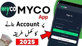 Myco App | How To Create Account On Myco App | Myco App Per Account Kasay Banaye