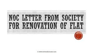 How to Write an NOC Letter from Society for Flat Renovation