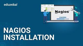 Nagios Installation | Nagios Core | Nagios Installation On CentOS | DevOps Tools | Edureka