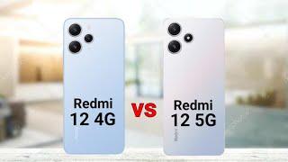 Redmi 12 4G vs Redmi 12 5G