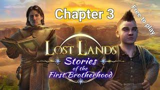 Lost lands 9 Stories of The first brotherhood chapter 3 Full walkthrough