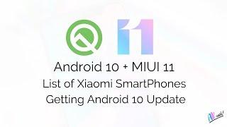 Xiaomi Android 10 Update |   List of Xiaomi SmartPhones Getting Android 10 Update