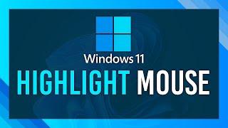 Highlight Windows Mouse | Stop Losing Mouse Cursor/Accessibility Tip!