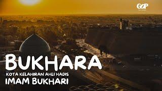 Bukhara : Pusat Budaya dan Sejarah Islam !