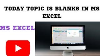 Today topic is blanks #softwaretutorials #excel #blanks