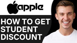 HOW TO GET A STUDENT DISCOUNT ON APPLE PRODUCTS (2024)