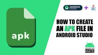 How to create an APK file in Android Studio 