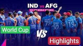 Super 8 Round | India Vs afghanistan world T20 Match Highlights 2024