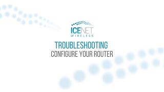 IceNet DIY: Troubleshooting - How to configure your Internet Router? (IoT)