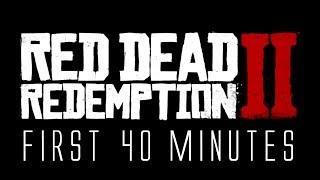 Red Dead Redemption II: First 40 minutes