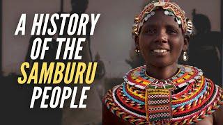 A History Of The Samburu People